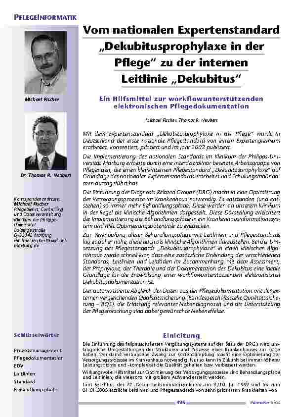 Vom nationalen Expertenstandard„Dekubitusprophylaxe in derPflege“ zu der internen Leitlinie „Dekubitus“