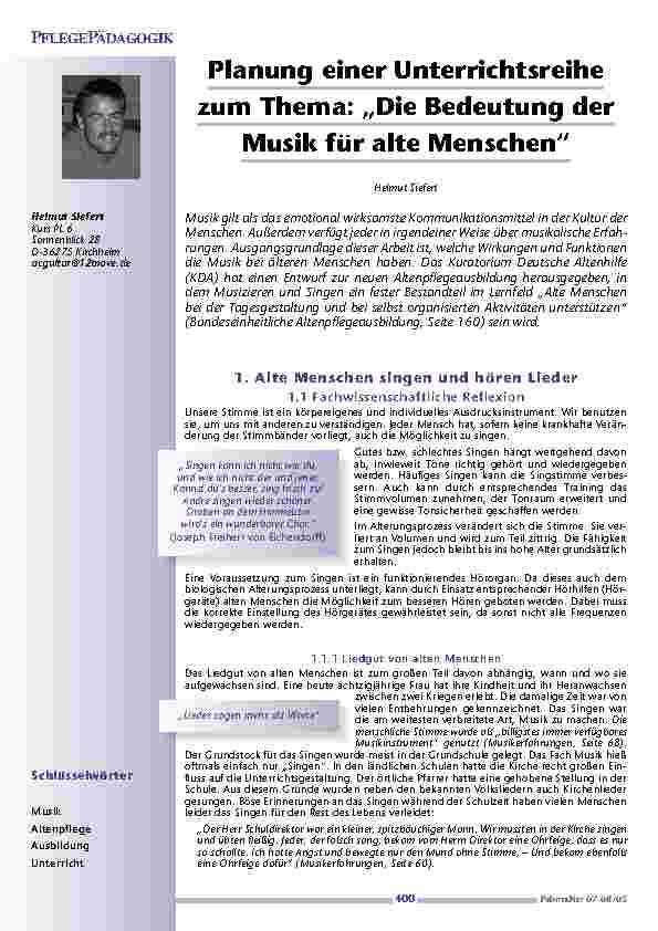 Planung einer Unterrichtsreihezum Thema: „Die Bedeutung derMusik für alte Menschen“