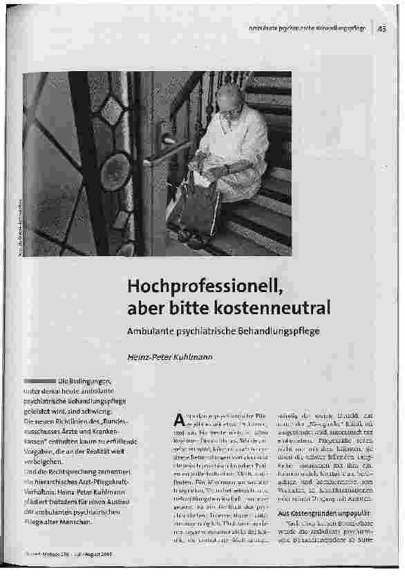 Hochprofessionell, aber bitte kostenneutral. Ambulante psychiatrische Behandlungspflege