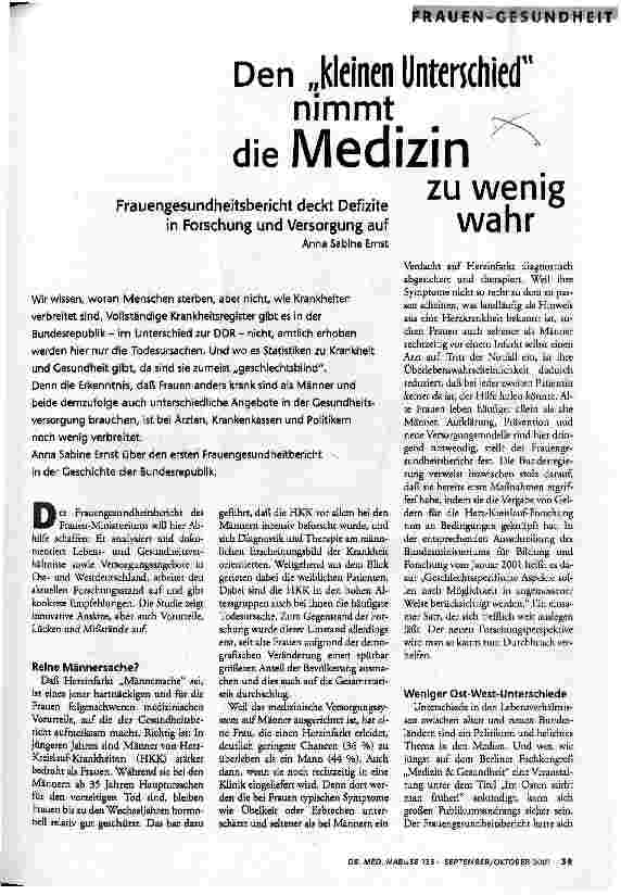 Den kleinen Unterschied nimmt die Medizin zu wenig wahr Frauengesundheitsbericht deckt Defizite in Forschung und Versorgung auf