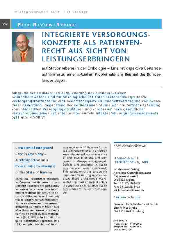 Integrierte Versorgungskonzepte als Patientenrecht aus Sicht von Leistungserbringern auf Stationsebene in der Onkologie – Eine retrospektive Bestandsaufnahme zu einer aktuellen Problematik am Beispiel des Bundeslandes Bayern